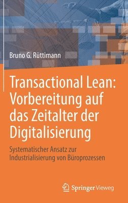 bokomslag Transactional Lean: Vorbereitung auf das Zeitalter der Digitalisierung