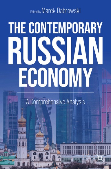 Marek Dabrowski - Contemporary Russian Economy, Häftad