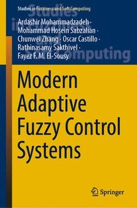 bokomslag Modern Adaptive Fuzzy Control Systems