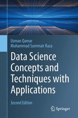 bokomslag Data Science Concepts and Techniques with Applications