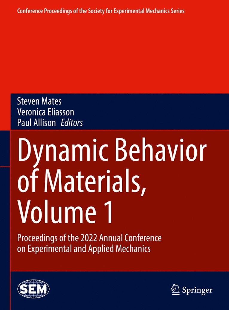 Dynamic Behavior of Materials, Volume 1 1