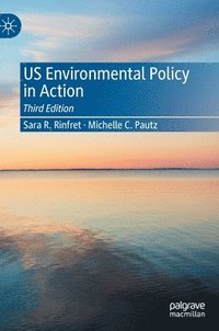 bokomslag US Environmental Policy in Action