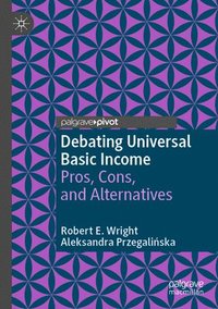 bokomslag Debating Universal Basic Income