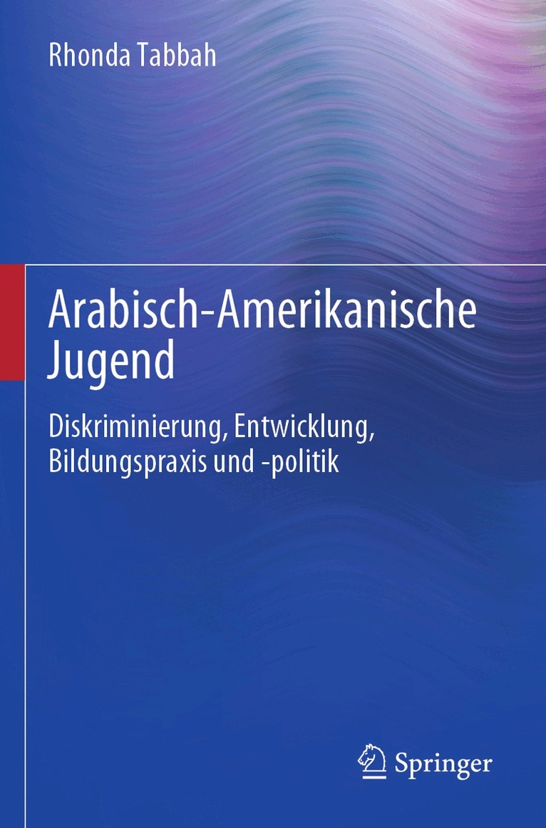 Rhonda Tabbah - Arabisch-Amerikanische Jugend, Häftad