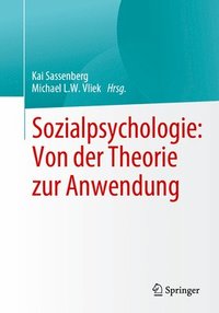 bokomslag Sozialpsychologie: Von der Theorie zur Anwendung