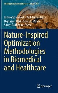 bokomslag Nature-Inspired Optimization Methodologies in Biomedical and Healthcare