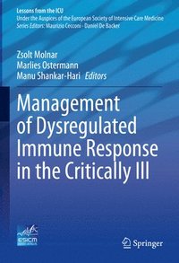 bokomslag Management of Dysregulated Immune Response in the Critically Ill