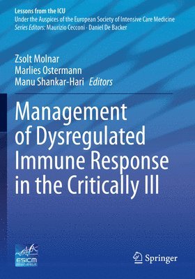 bokomslag Management of Dysregulated Immune Response in the Critically Ill