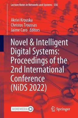 Novel & Intelligent Digital Systems: Proceedings of the 2nd International Conference (NiDS 2022) 1