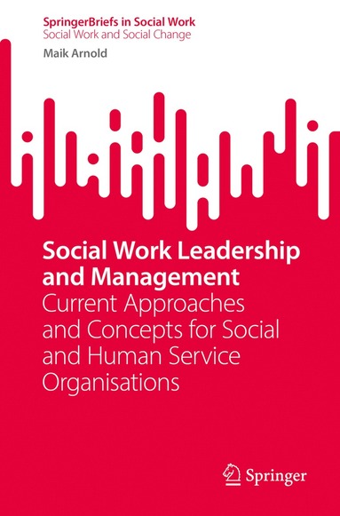 bokomslag Social Work Leadership and Management