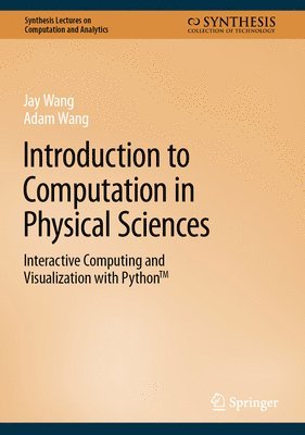 bokomslag Introduction to Computation in Physical Sciences