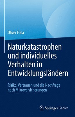 bokomslag Naturkatastrophen und individuelles Verhalten in Entwicklungslndern