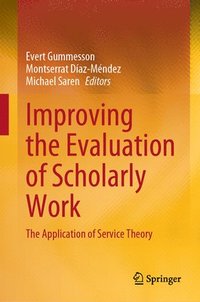 bokomslag Improving the Evaluation of Scholarly Work
