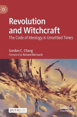 bokomslag Revolution and Witchcraft