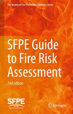 bokomslag SFPE Guide to Fire Risk Assessment