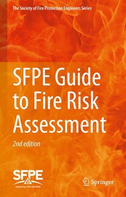 SFPE Guide to Fire Risk Assessment 1