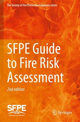 bokomslag SFPE Guide to Fire Risk Assessment