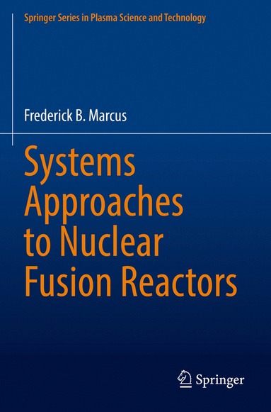 bokomslag Systems Approaches to Nuclear Fusion Reactors