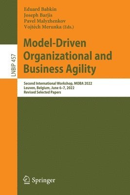 Model-Driven Organizational and Business Agility 1
