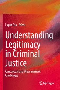 bokomslag Understanding Legitimacy in Criminal Justice