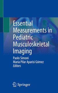 bokomslag Essential Measurements in Pediatric Musculoskeletal Imaging