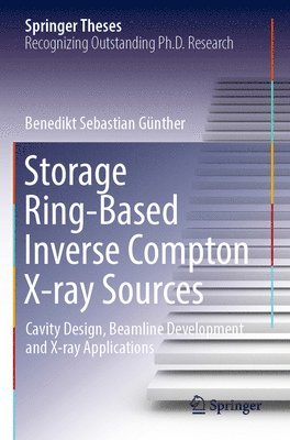 bokomslag Storage Ring-Based Inverse Compton X-ray Sources