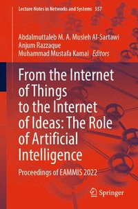 bokomslag From the Internet of Things to the Internet of Ideas: The Role of Artificial Intelligence