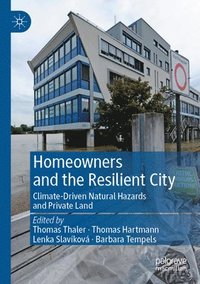 bokomslag Homeowners and the Resilient City