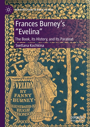 Svetlana Kochkina - Frances Burney’s “Evelina”, Inbunden