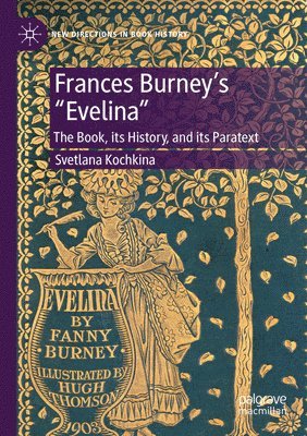Svetlana Kochkina - Frances Burney’s “Evelina”, Häftad