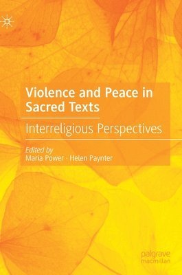 Violence and Peace in Sacred Texts