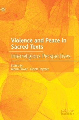 Violence and Peace in Sacred Texts 1