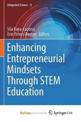 bokomslag Enhancing Entrepreneurial Mindsets Through STEM Education