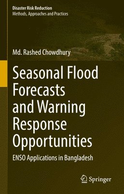 bokomslag Seasonal Flood Forecasts and Warning Response Opportunities