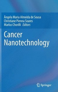 bokomslag Cancer Nanotechnology