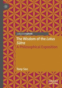 bokomslag The Wisdom of the Lotus Sutra