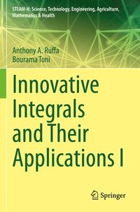 bokomslag Innovative Integrals and Their Applications I