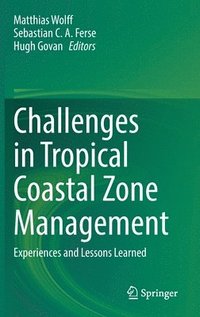 bokomslag Challenges in Tropical Coastal Zone Management