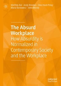 bokomslag The Absurd Workplace