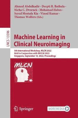 Machine Learning in Clinical Neuroimaging 1