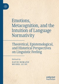 bokomslag Emotions, Metacognition, and the Intuition of Language Normativity