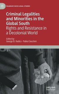 bokomslag Criminal Legalities and Minorities in the Global South