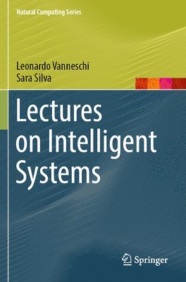 Lectures on Intelligent Systems 1