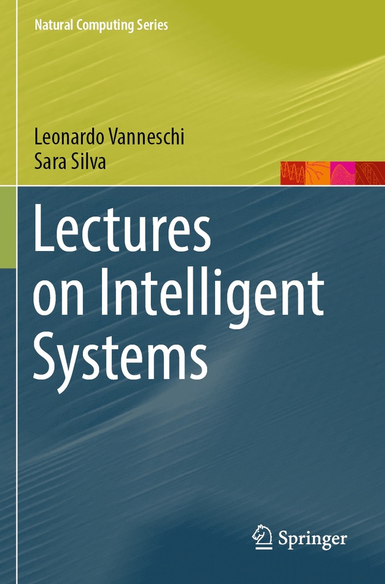 Leonardo Vanneschi, Sara Silva - Lectures on Intelligent Systems, Häftad