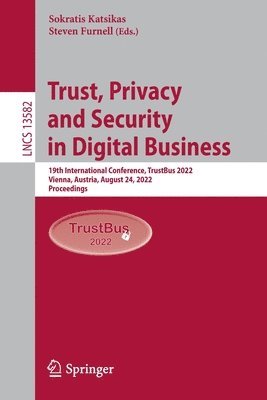 bokomslag Trust, Privacy and Security in Digital Business