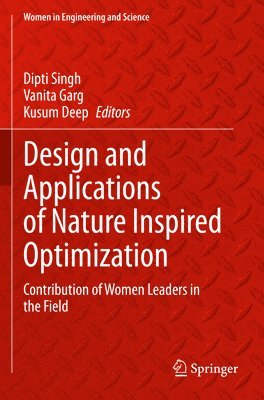 bokomslag Design and Applications of Nature Inspired Optimization