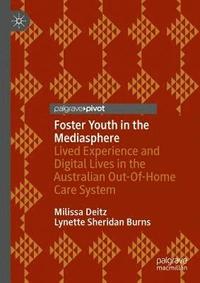 bokomslag Foster Youth in the Mediasphere