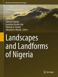 bokomslag Landscapes and Landforms of Nigeria