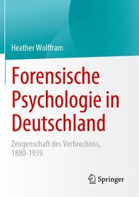 bokomslag Forensische Psychologie in Deutschland