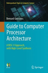 bokomslag Guide to Computer Processor Architecture